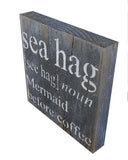 10x10 Black Sea Hag mermaid before coffee wrapped canvas sign